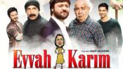 Eyvah Karım Fragman
