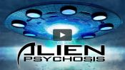 Alien Psychosis Fragman