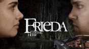 Frieda: Coming Home Fragman