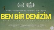 Ben Bir Denizim Fragman