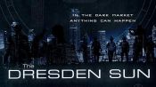 The Dresden Sun Fragman