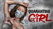 Quarantine Girl Fragman