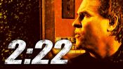 2:22 Fragman