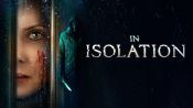 In Isolation Fragman