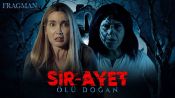 Sir-Ayet Ölü Doğan Fragman