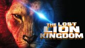 The Lost Lion Kingdom Fragman