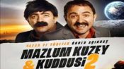 Mazlum Kuzey & Kuddusi 2 La! Kasada Para Var! Fragman