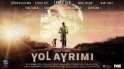 Yol Ayrımı Fragman