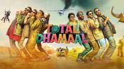 Total Dhamaal Fragman