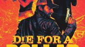 Die for a Dollar Fragman