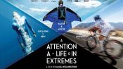 Attention: A Life in Extremes Fragman