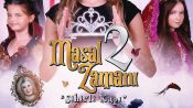 Masal Zamanı 2: Sihirli Kapı Fragman
