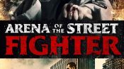 Arena of the Street Fighter Fragman