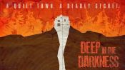 Deep in the Darkness Fragman