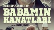 Babamın Kanatları Fragman