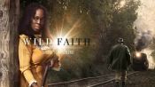 Wild Faith Fragman