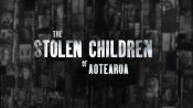 The Stolen Children of Aotearoa Fragman