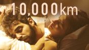 10.000 Km Fragman
