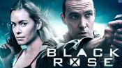 Black Rose Fragman