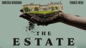 The Estate Fragman