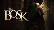 The Bosk Fragman