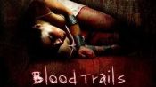 Blood Trails Fragman