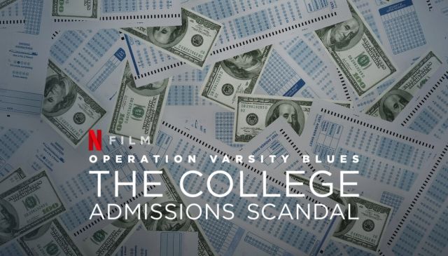 Operation Varsity Blues: The College Admissions Scandal
