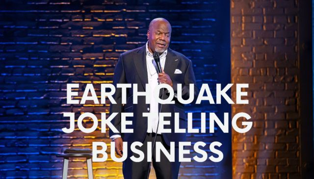 Earthquake: Joke Telling Business
