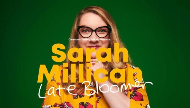 Sarah Millican: Late Bloomer