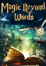 Magic Beyond Words: The JK Rowling Story