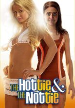 The Hottie & The Nottie