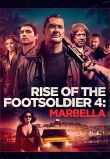 Rise of the Footsoldier 4: Marbella