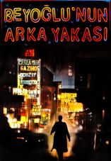 Beyoğlu'nun Arka Yakası
