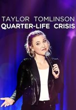 Taylor Tomlinson: Quarter-Life Crisis