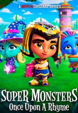 Super Monsters: Once Upon a Rhyme