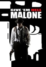Give 'em Hell Malone