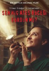Sen Hiç Ateşböceği Gördün Mü?
