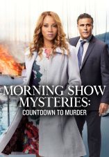 Morning Show Mysteries 4: Countdown to Murder