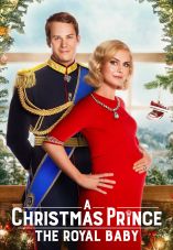 A Christmas Prince: The Royal Baby