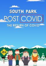 South Park: Post Covid - The Return of Covid