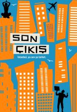 Son Çıkış