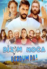 Bizim Hoca: Bezdum da!