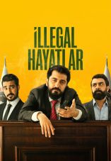 İllegal Hayatlar