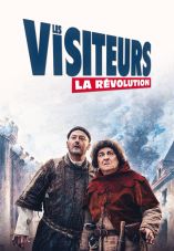Les Visiteurs: La Révolution
