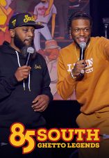 85 South: Ghetto Legends