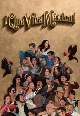 ¡Que viva México!