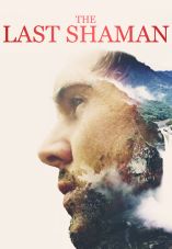 The Last Shaman