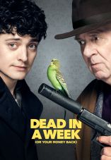 Dead in a Week: Or Your Money Back