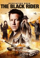 Revelation Road 3 - The Black Rider