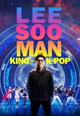 Lee Soo Man: King of K-Pop